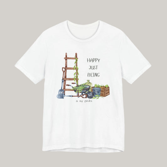 Garden Lover T-Shirt - Happy Just Being in My Garden