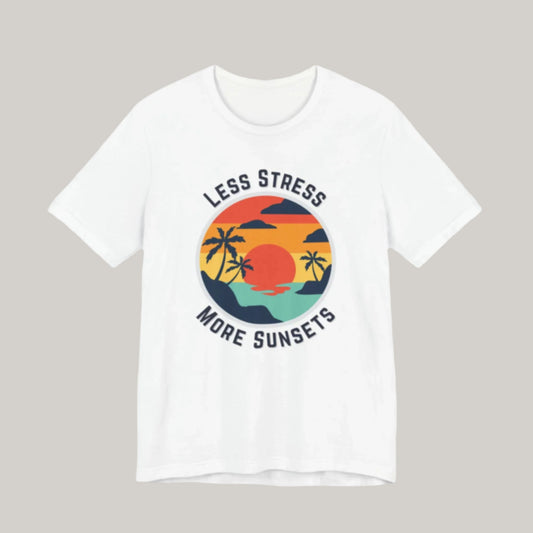 Less Stress More Sunsets Tee - Unisex
