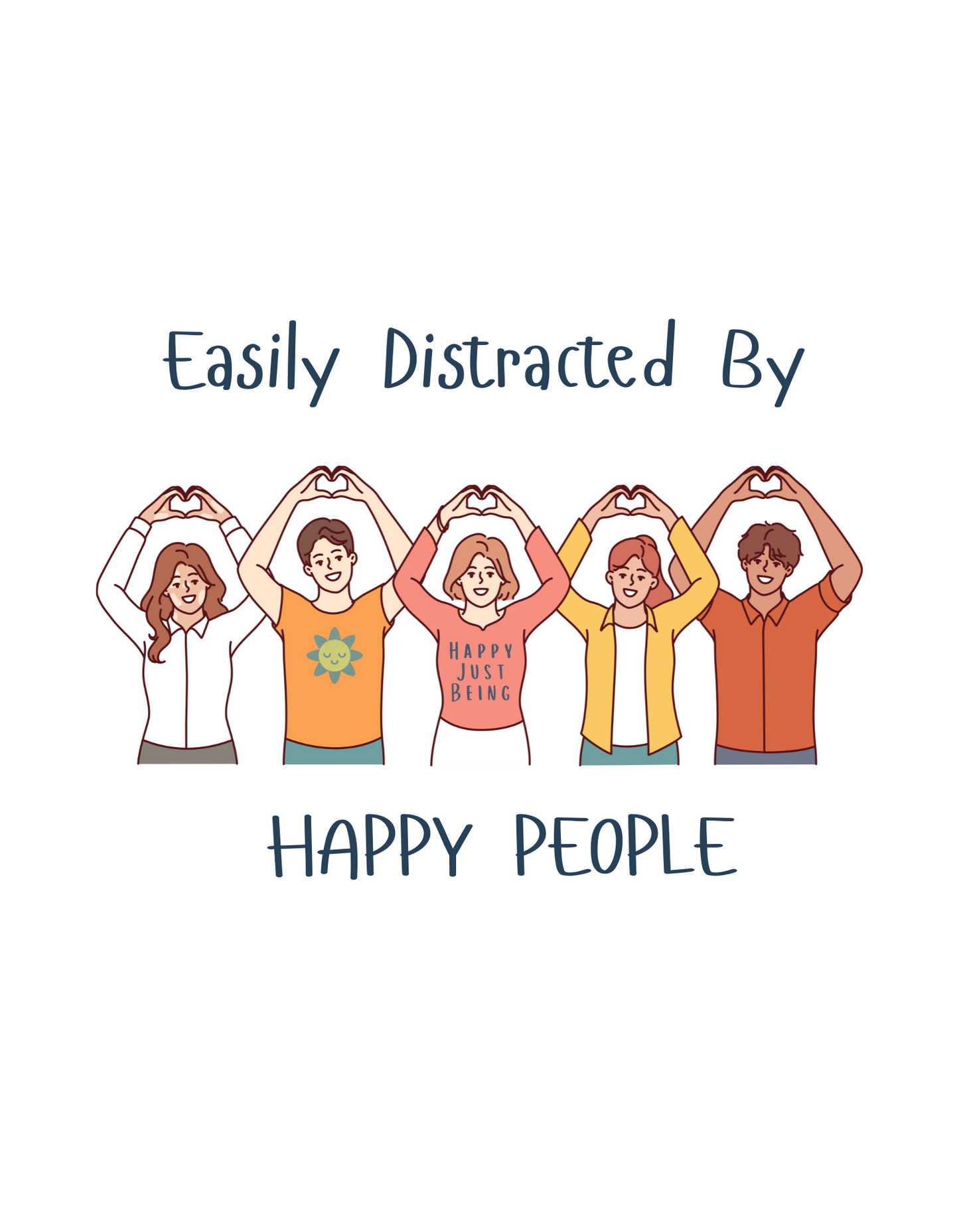 Easily Distracted By Happy People Tee - Unisex