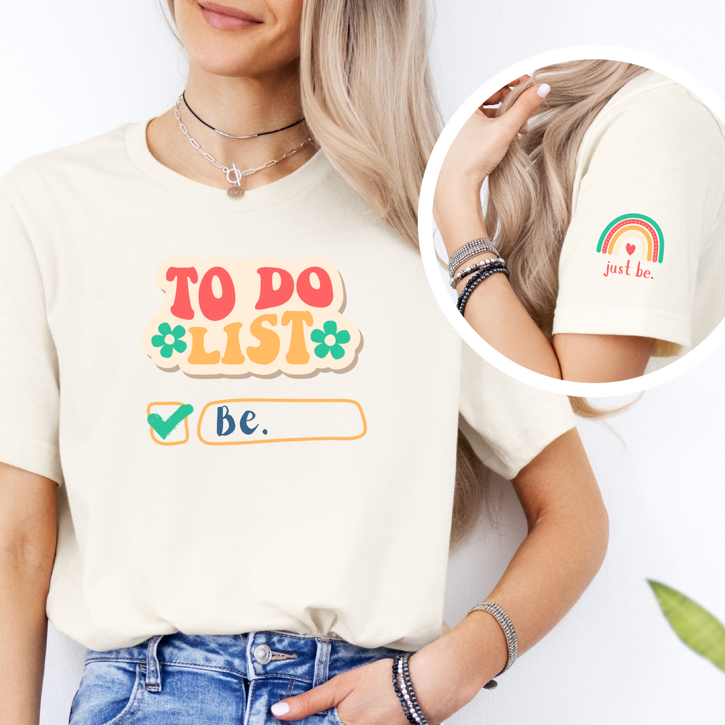 All You Need to Do is Be Tee - Unisex