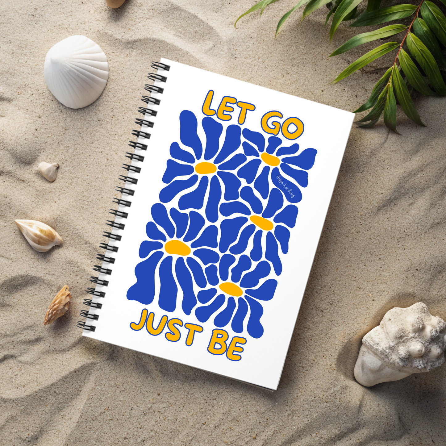 Let Go. Just Be. - Groovy - Spiral Notebook