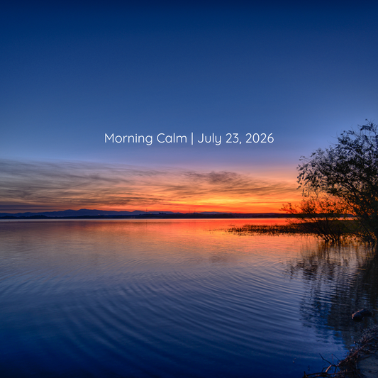 Morning Calm - Daily Meditation Collage | July 23, 2026