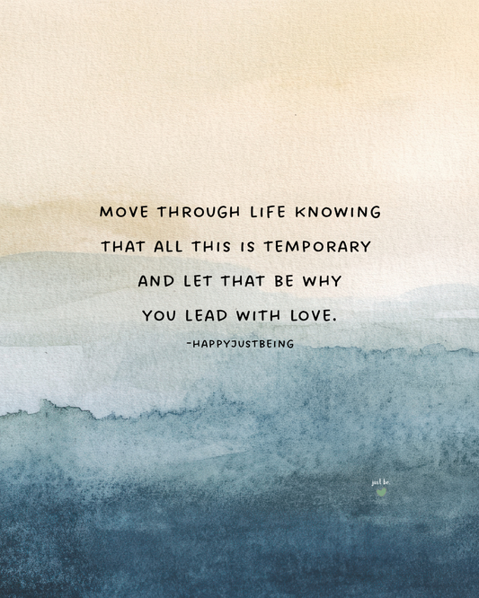 Because It Is Temporary
