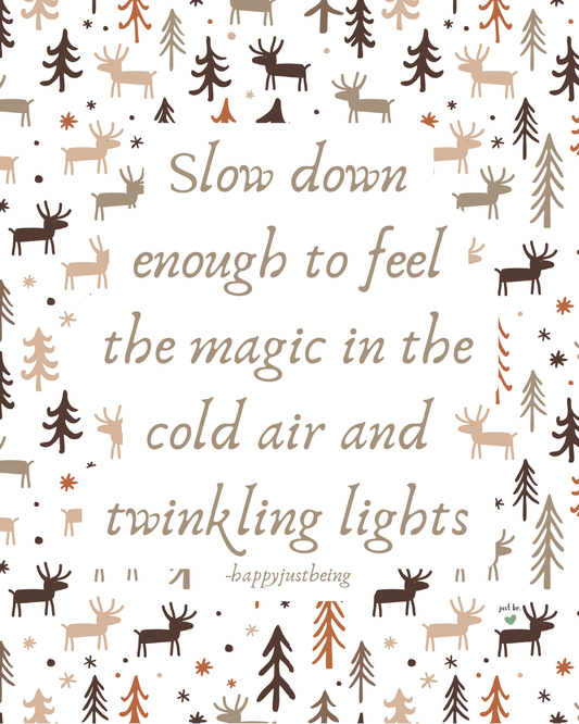 Slow Enough