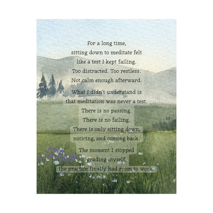 "Meditation Was Never a Test" Mindfulness Poster 8x10 - Inspirational Wall Art Print