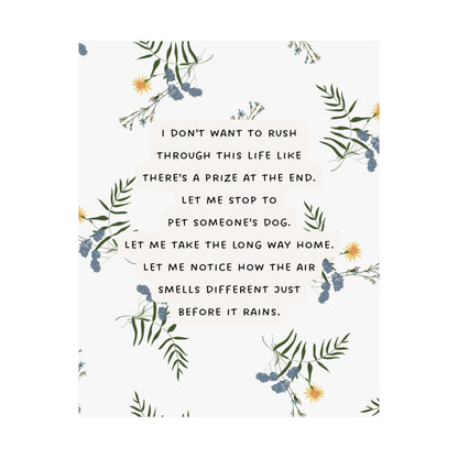 "Don't Rush Through Life" Mindfulness Poster 8x10 - Inspirational Wall Art Print