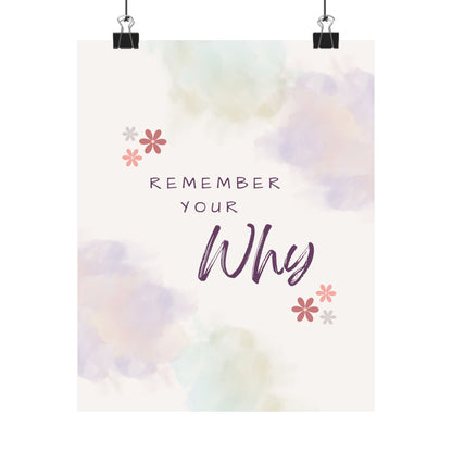 "Remember Your Why" Mindfulness Poster 8x10 - Inspirational Wall Art Print