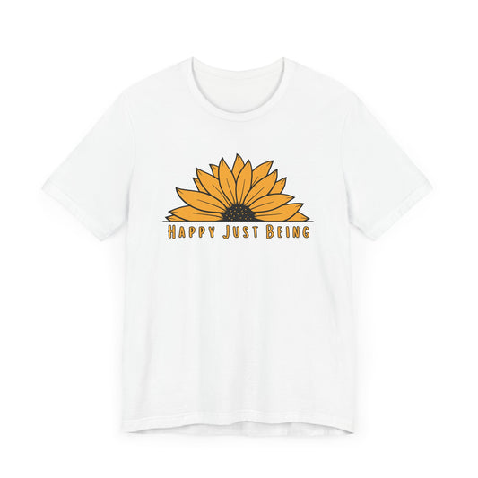 Sunflower T-Shirt - Happy Just Being