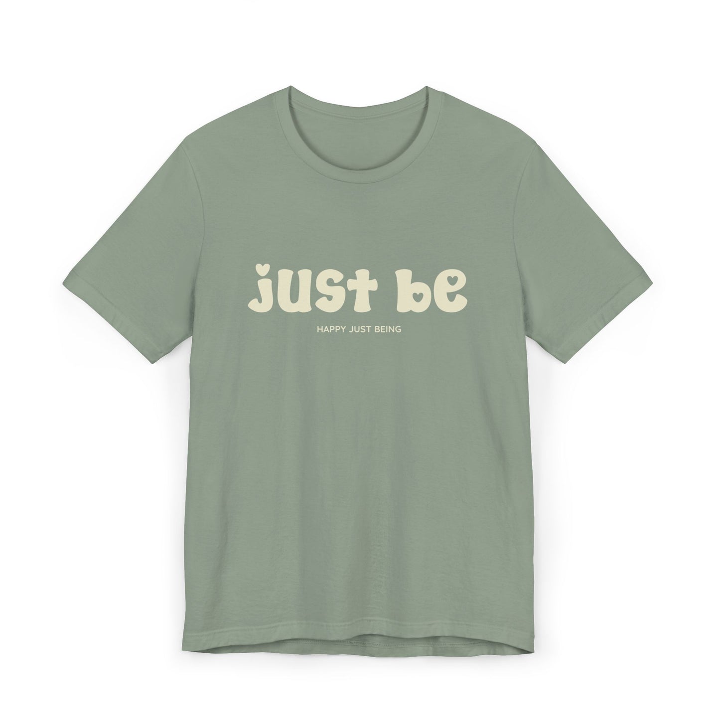 Just Be – Minimalist Comfort, Maximum Meaning - Unisex