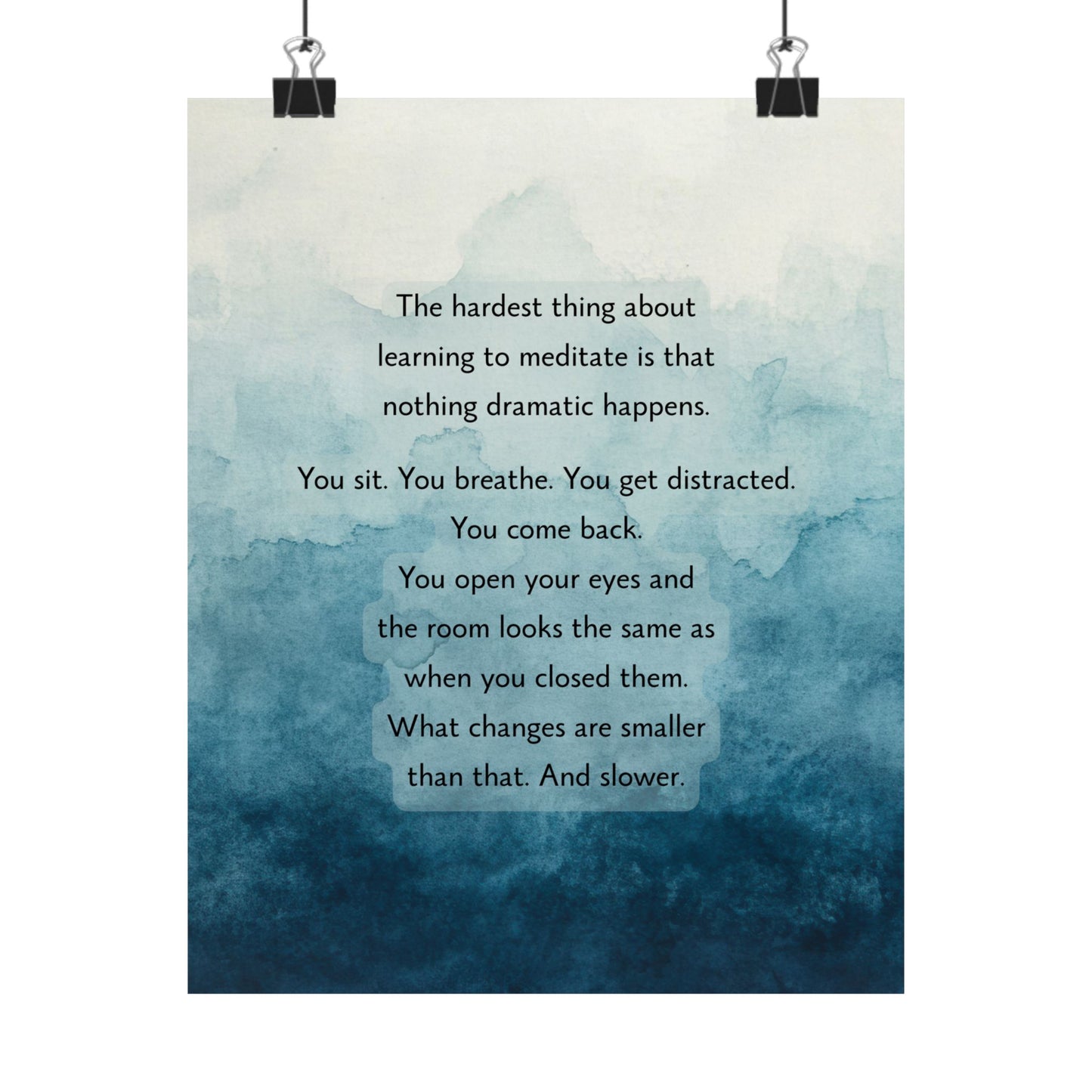 "Nothing Dramatic Happens" Mindfulness Poster 8x10 - Inspirational Wall Art Print