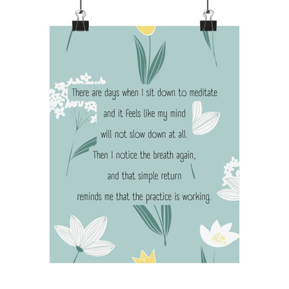 "The Practice Is Working" Mindfulness Poster 8x10 - Inspirational Wall Art Print