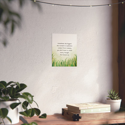 "You Don't Have to Chase Every Thought" Mindfulness Poster 8x10 - Wall Art Print