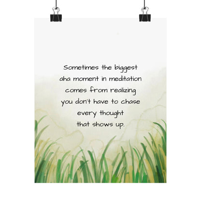 "You Don't Have to Chase Every Thought" Mindfulness Poster 8x10 - Wall Art Print