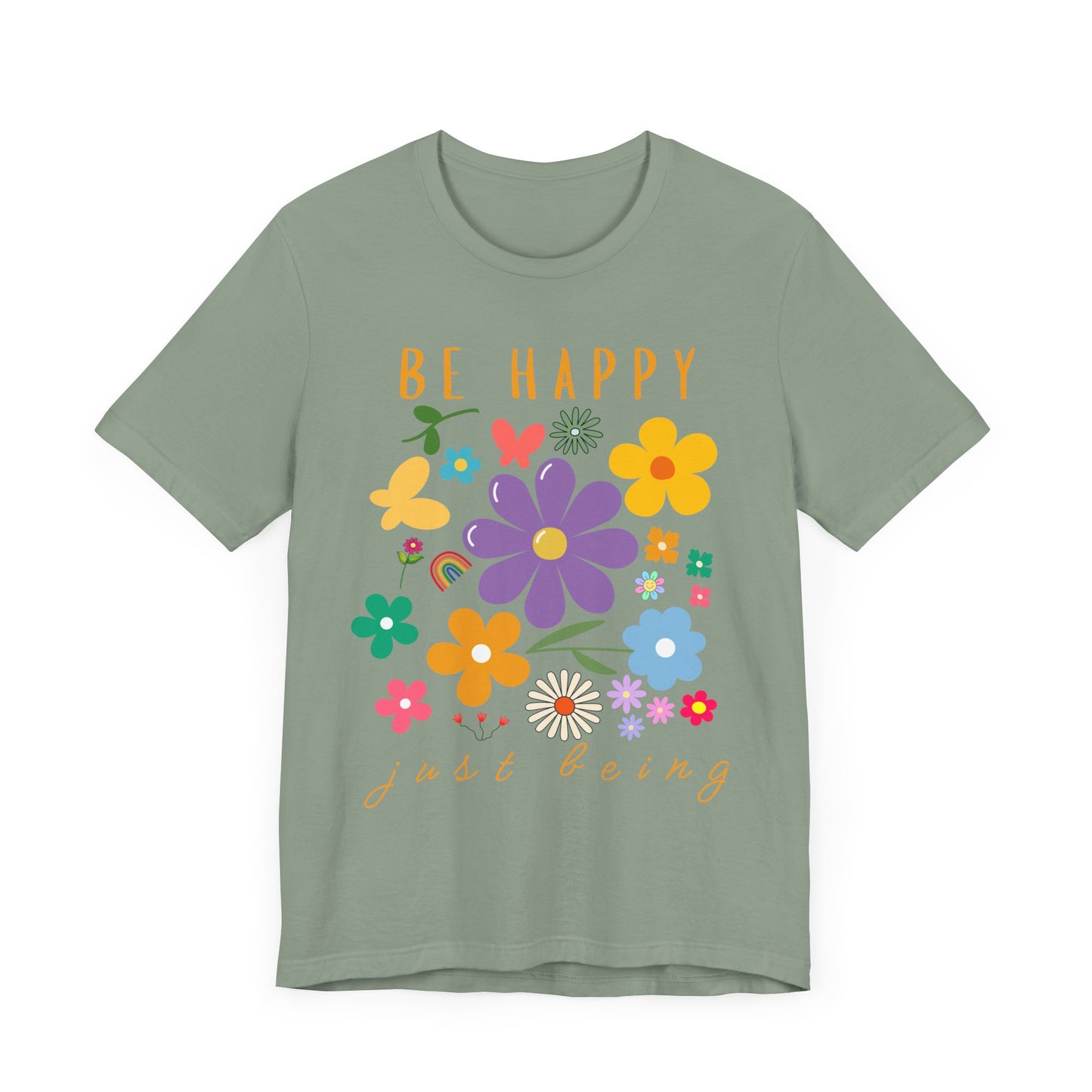 Be Happy Just Being - Boho Floral Tee - Unisex