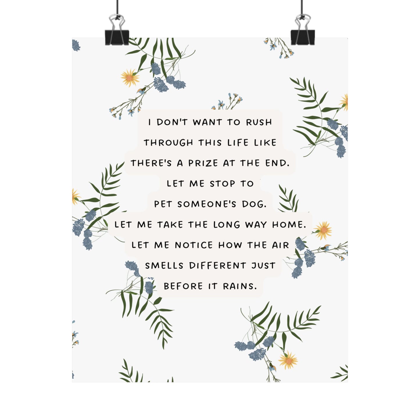 "Don't Rush Through Life" Mindfulness Poster 8x10 - Inspirational Wall Art Print