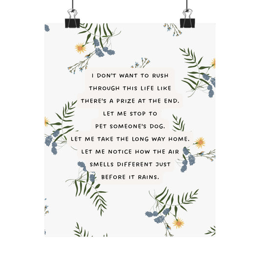 "Don't Rush Through Life" Mindfulness Poster 8x10 - Inspirational Wall Art Print