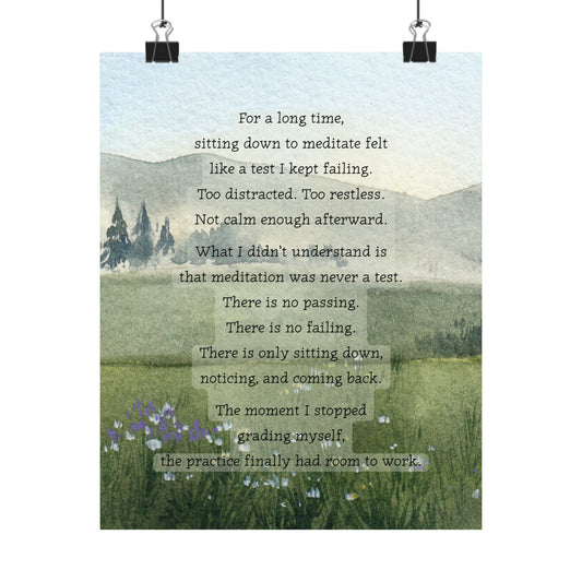 "Meditation Was Never a Test" Mindfulness Poster 8x10 - Inspirational Wall Art Print