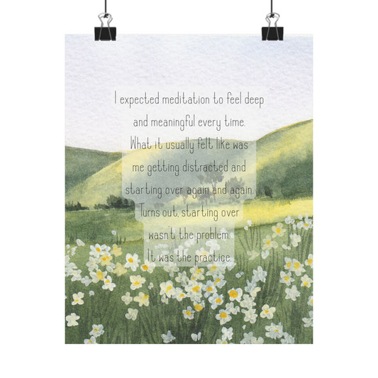 "Starting Over Was the Practice" Mindfulness Poster 8x10 - Inspirational Wall Art Print