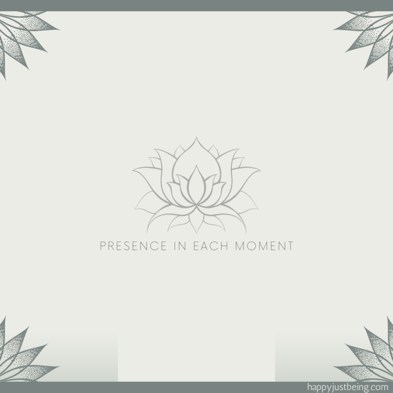 presence in each moment