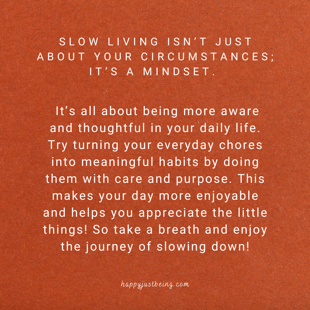 Slow Living Mindset