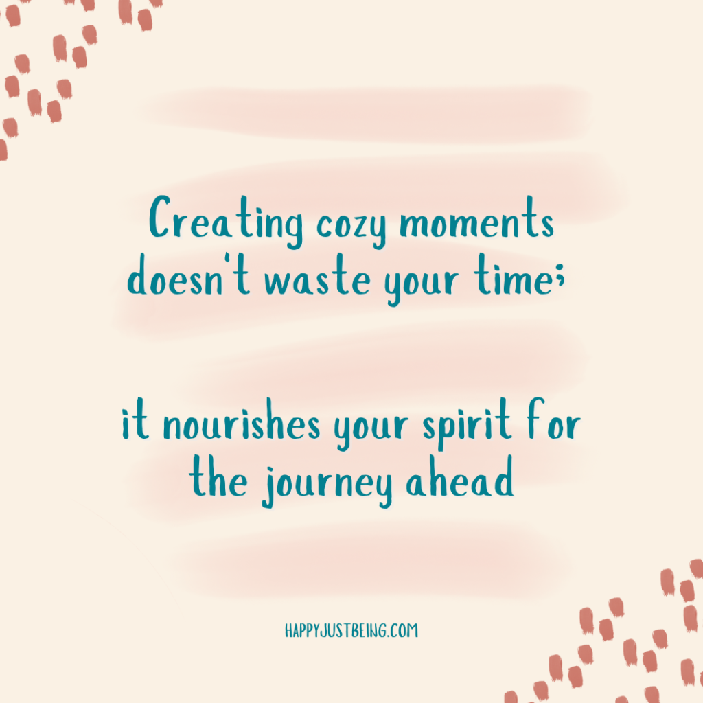 cozy moments quote