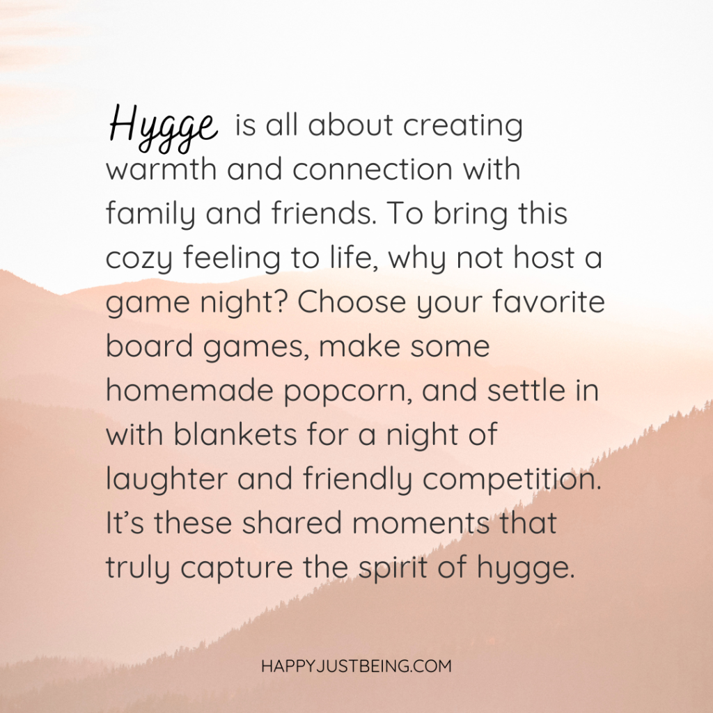 Quote about how to create Hygge